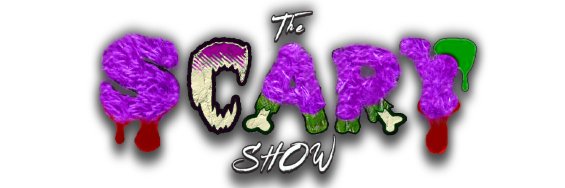 The SCARY Show banner