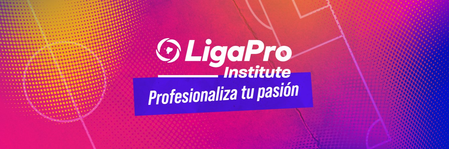 LigaPro Institute 🇪🇨 banner