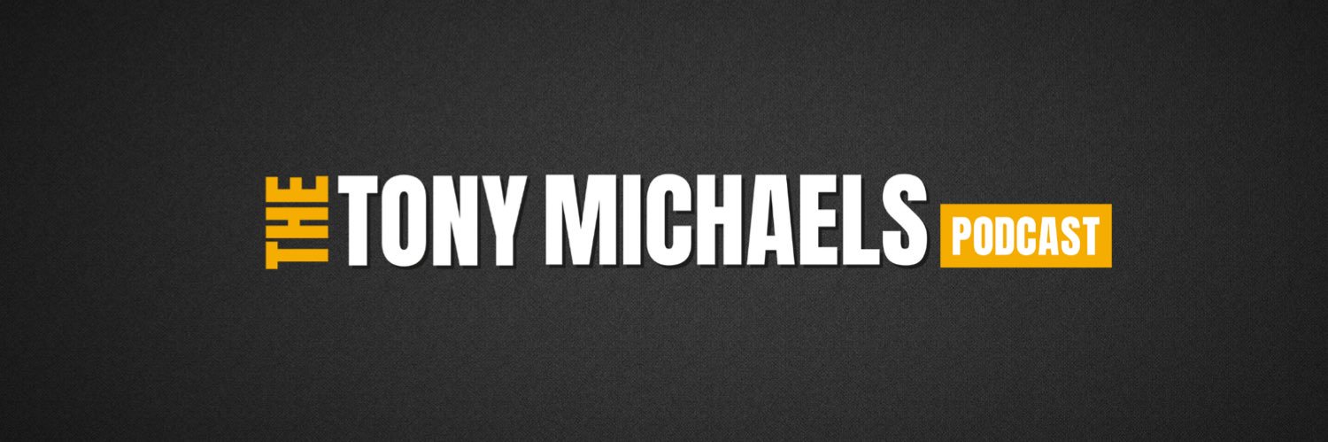 The Tony Michaels Podcast 🎙 banner
