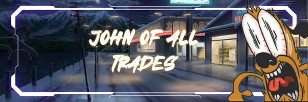 John0fAllTrades Profile Banner