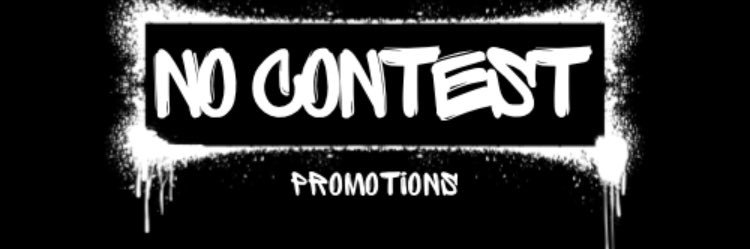 No Contest Promotions banner