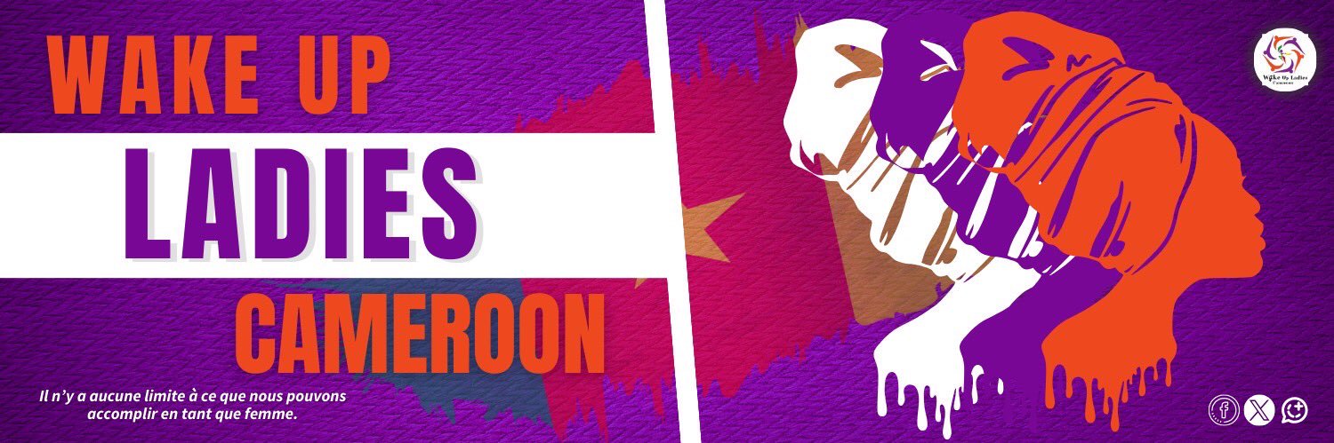 Wake Up Ladies Cameroon banner