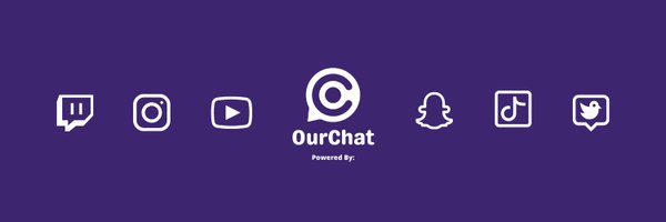 OurChatInc Profile Banner