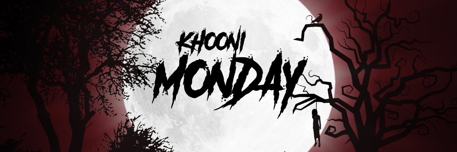 Khooni Monday banner