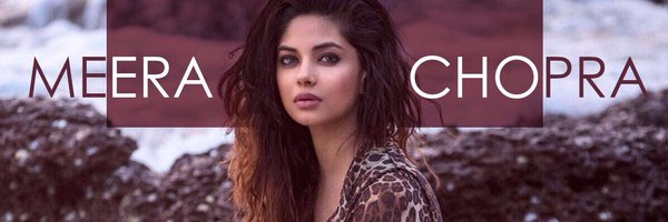 MeerraChopra Profile Banner