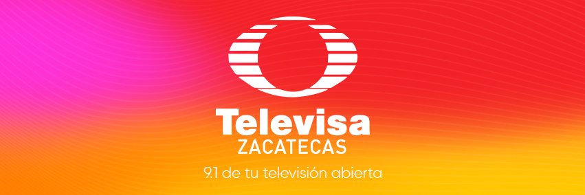 Televisa Zacatecas banner