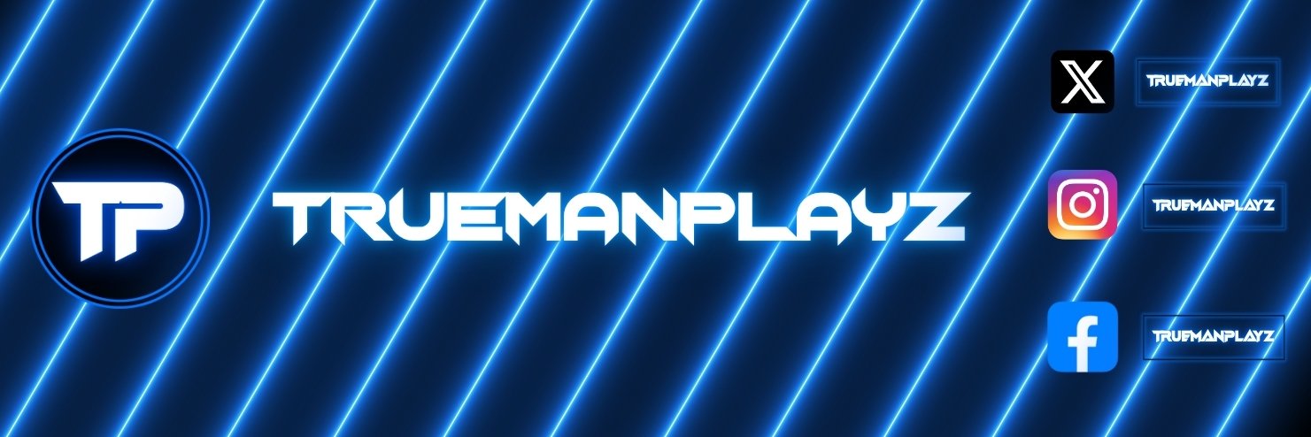 TruemanPlayz banner