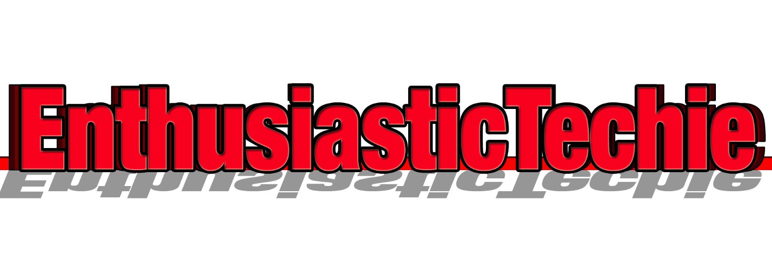 #EnthusiasticTechie  💻 banner