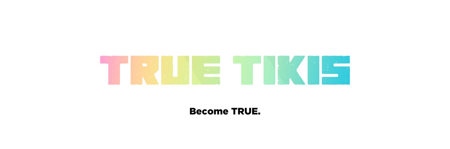 TRUE TIKIS 🌺 banner