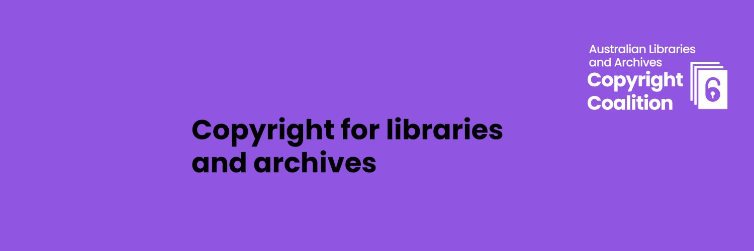 Aus Libraries & Archives Copyright Coalition Profile Banner