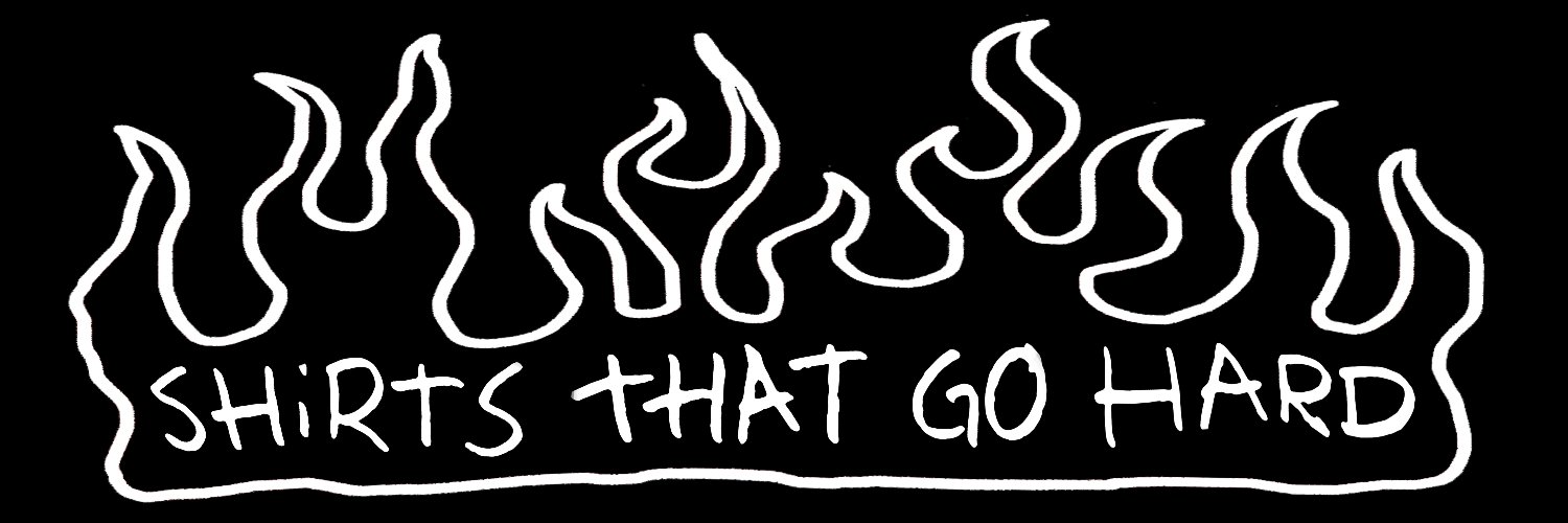 shirts that go hard's banner