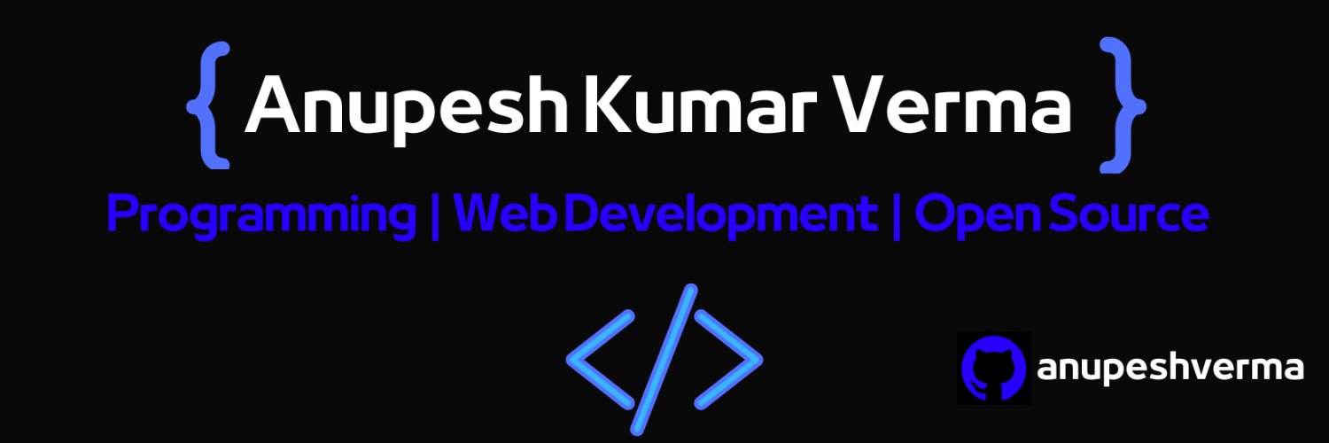 AnupeshVerma's profile banner image