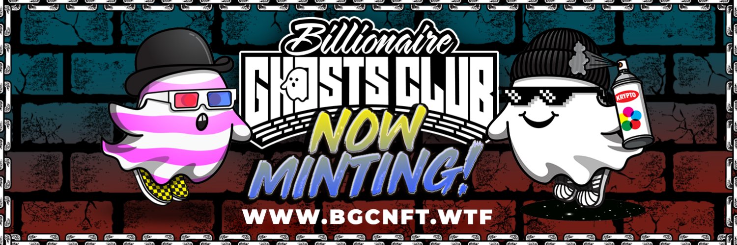 BGC 👻 Billionaire Ghosts Club - MINTING NOW! banner