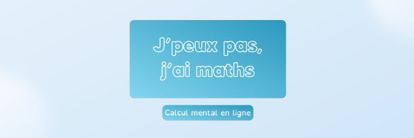 J'peux Pas J'ai Maths Profile Banner