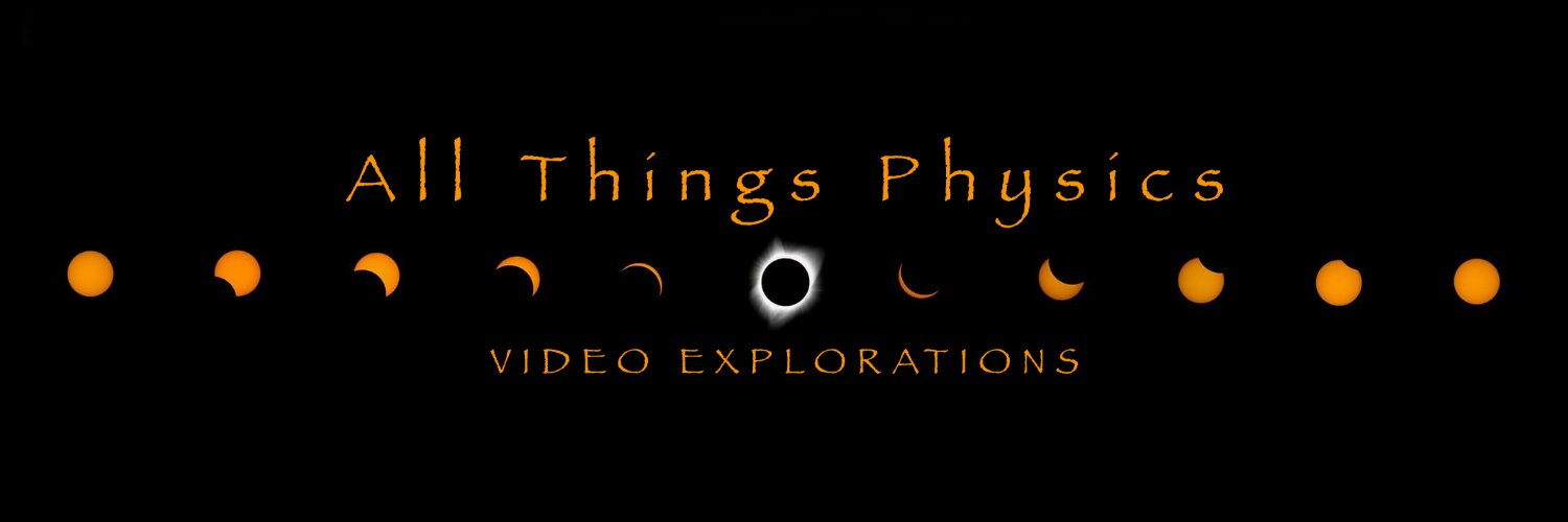 All Things Physics banner