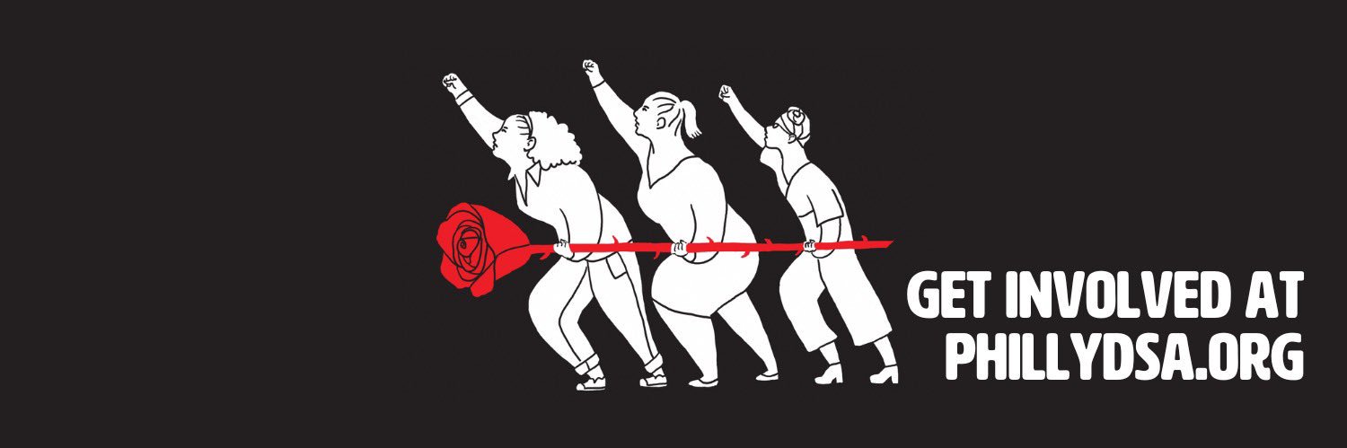 Philly DSA 🌹's banner