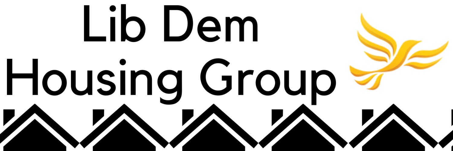 Lib Dem Housing Group 🔶🏗️🏠 banner