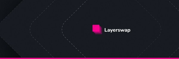 layerswap Profile Banner