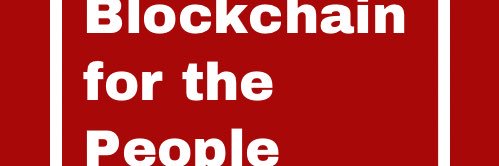 Blockchain For The People banner