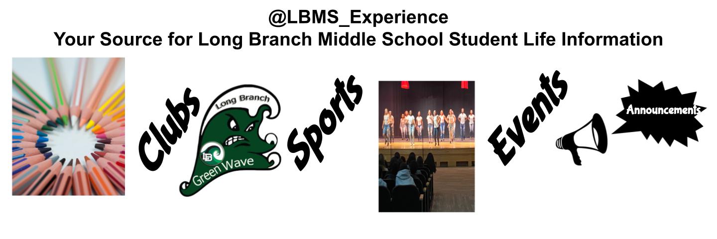 Long Branch Middle School Activities banner