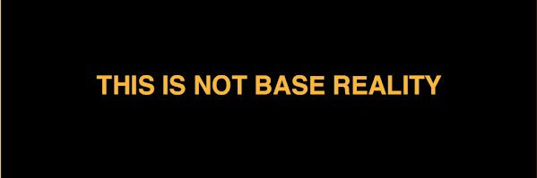 BASE REALITY ⚫️ banner