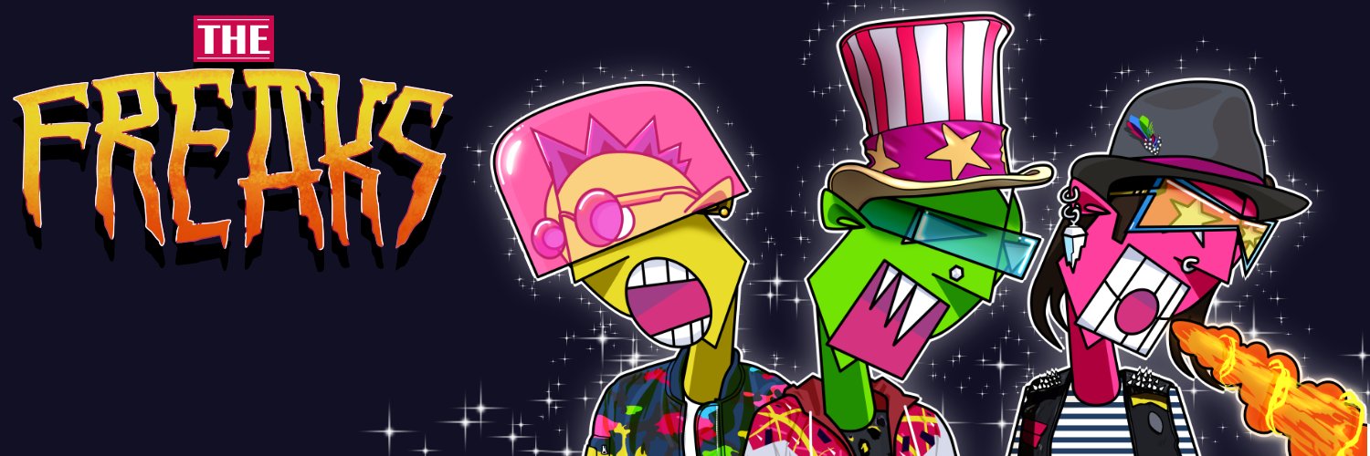 THE FREAKS ARE COMING! 🚀🚀🚀 banner