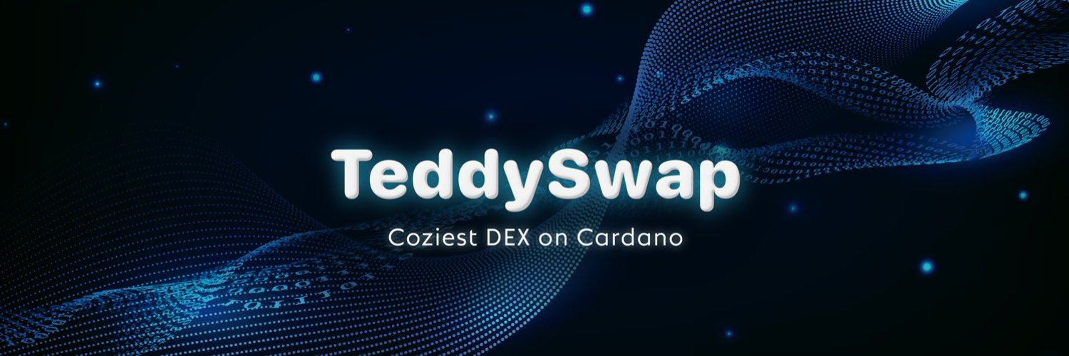 TeddySwap 🧸 Coziest DEX on Cardano Profile Banner