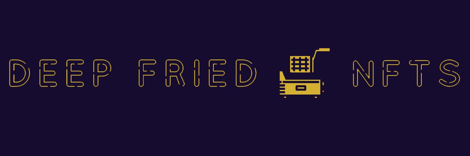 Deep Fried NFTs banner