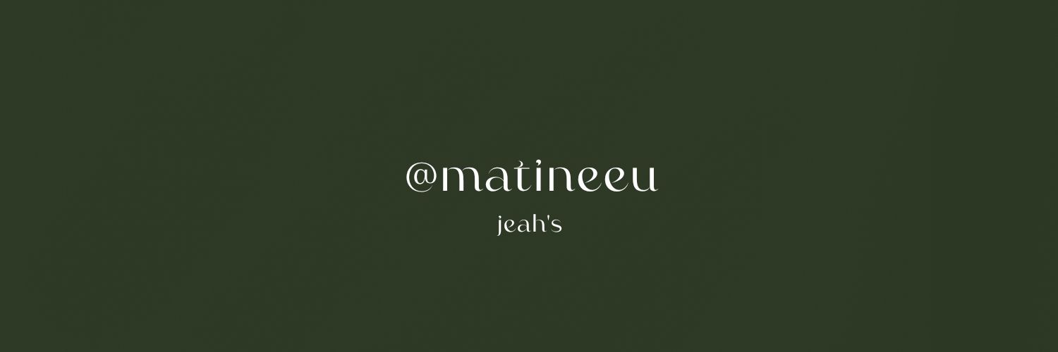 matineeu's profile banner image