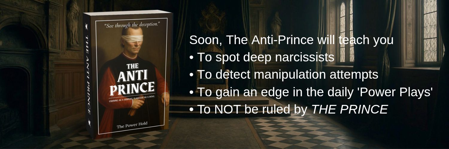 The Power Hold | Anti Machiavellian banner