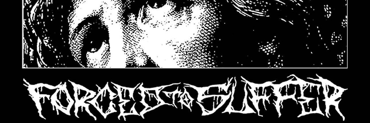 Forced To Suffer banner