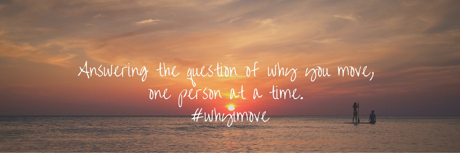 The Why I Move Project banner