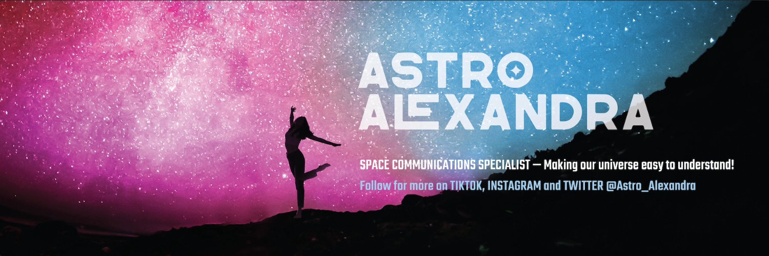 Astro Alexandra 🪐 Space Communicator's banner