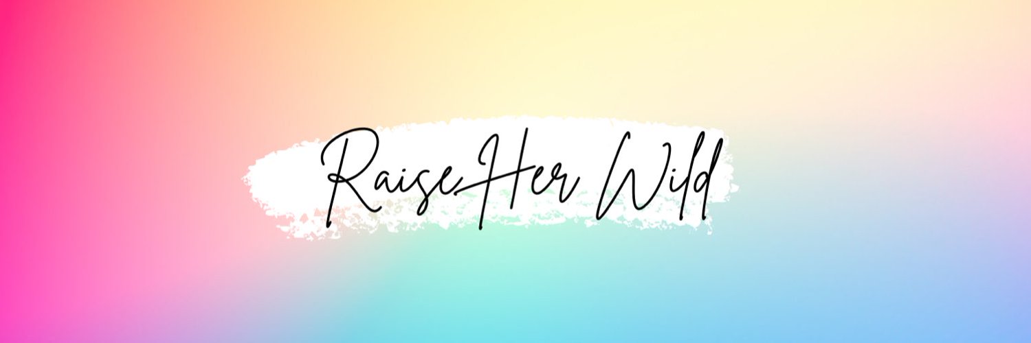 Raise Her Wild 🌻 Profile Banner