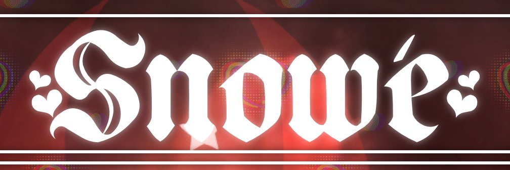 𝓢𝓷𝓸𝔀𝓮́ banner