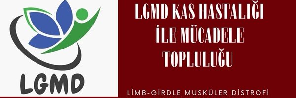 LGMD Kas Hastalıği İle Mücadele Topluluğu Profile Banner