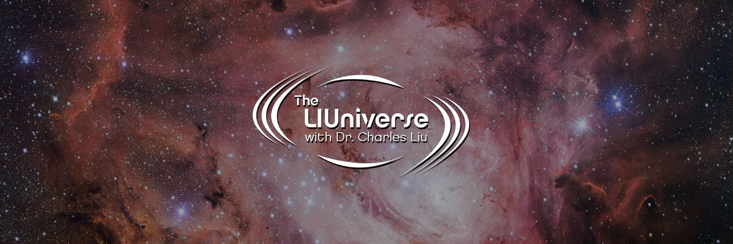 The LIUniverse with Dr. Charles Liu's banner
