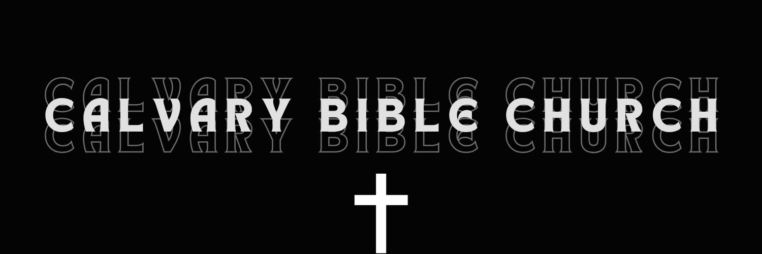 Calvary Bible Church Nixa banner