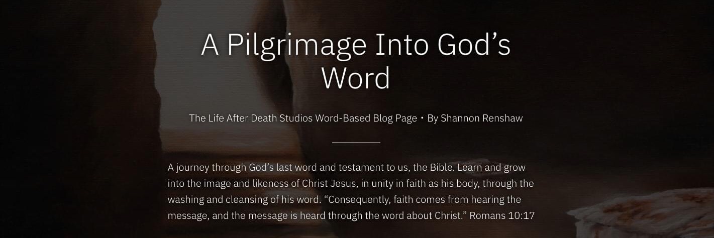 A Pilgrimage Into God’s Word banner