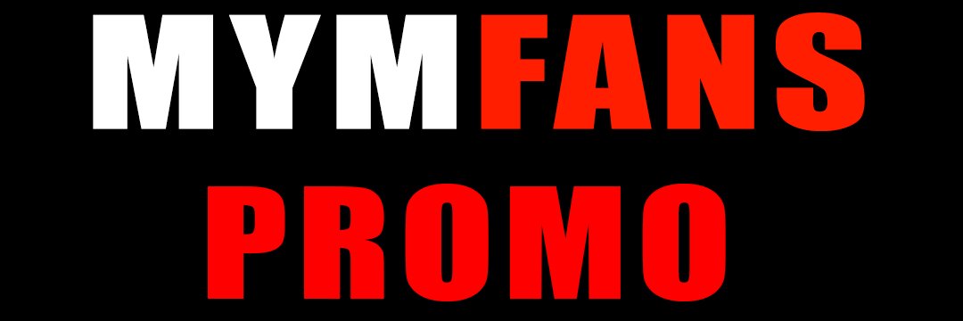 MYM Fans & Fansly Promo banner