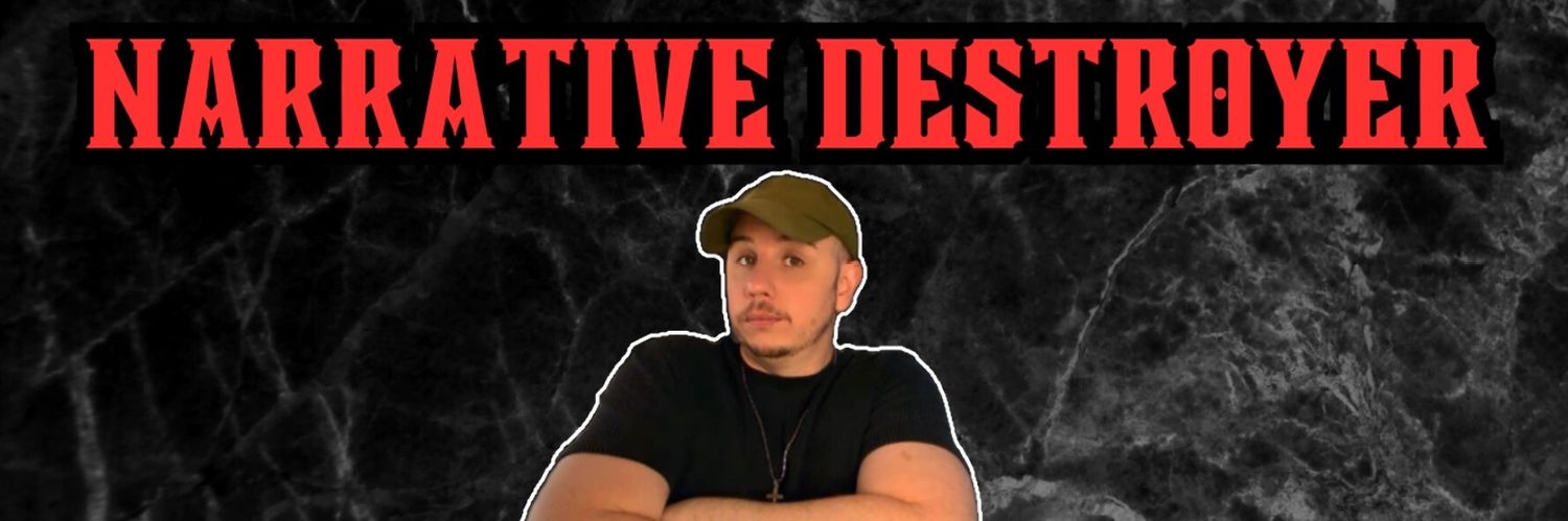Narrative Destroyer ‼️🇮🇪's banner