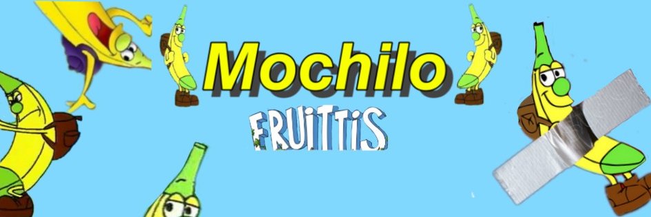 Mochilo🍌🎒 banner