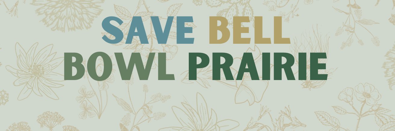 #SaveBellBowlPrairie banner