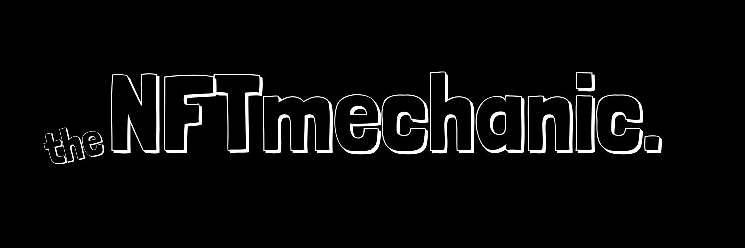 theNFTmechanic. banner