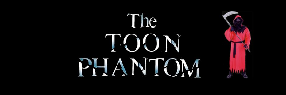 ToonPhantom banner
