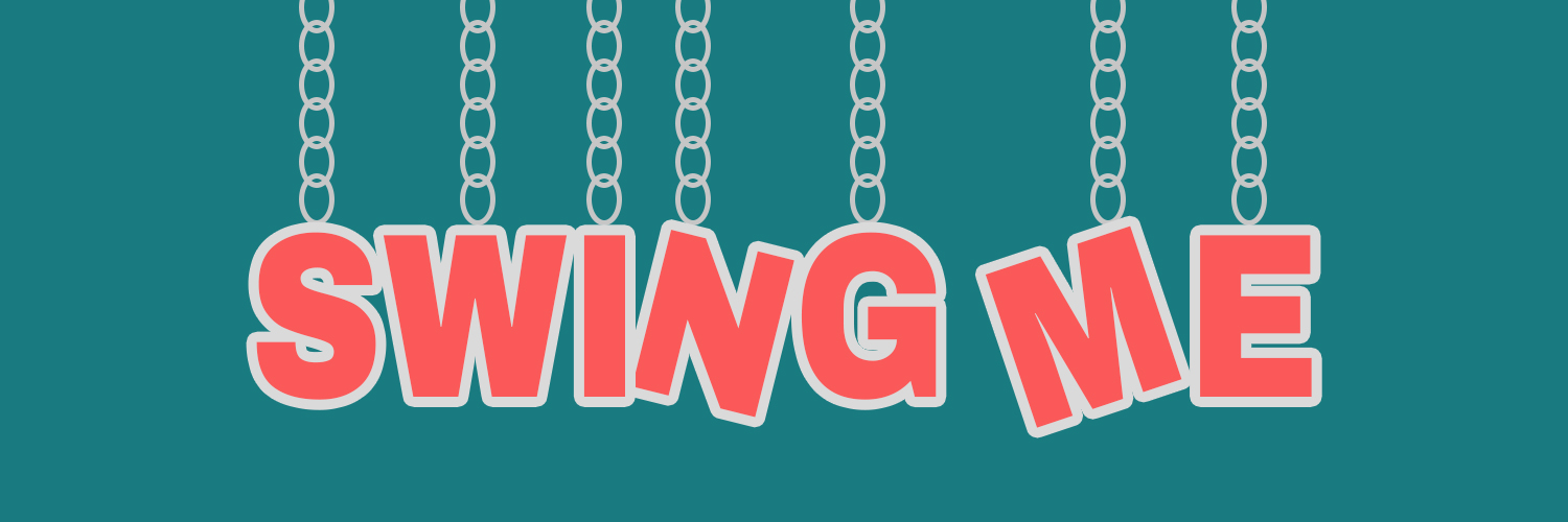 Swing Me banner