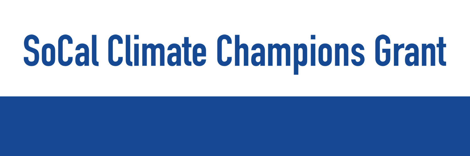 SoCal Climate Champions Grant banner