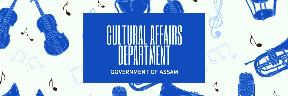 Assam Cultural Affairs Department - Govt. of Assam banner
