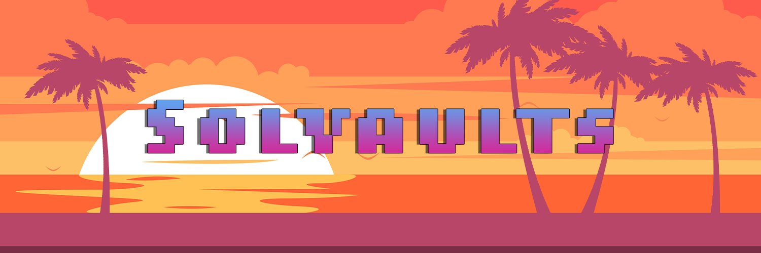 SolVaults NFT | Now MINTING on Solana 🏦 banner