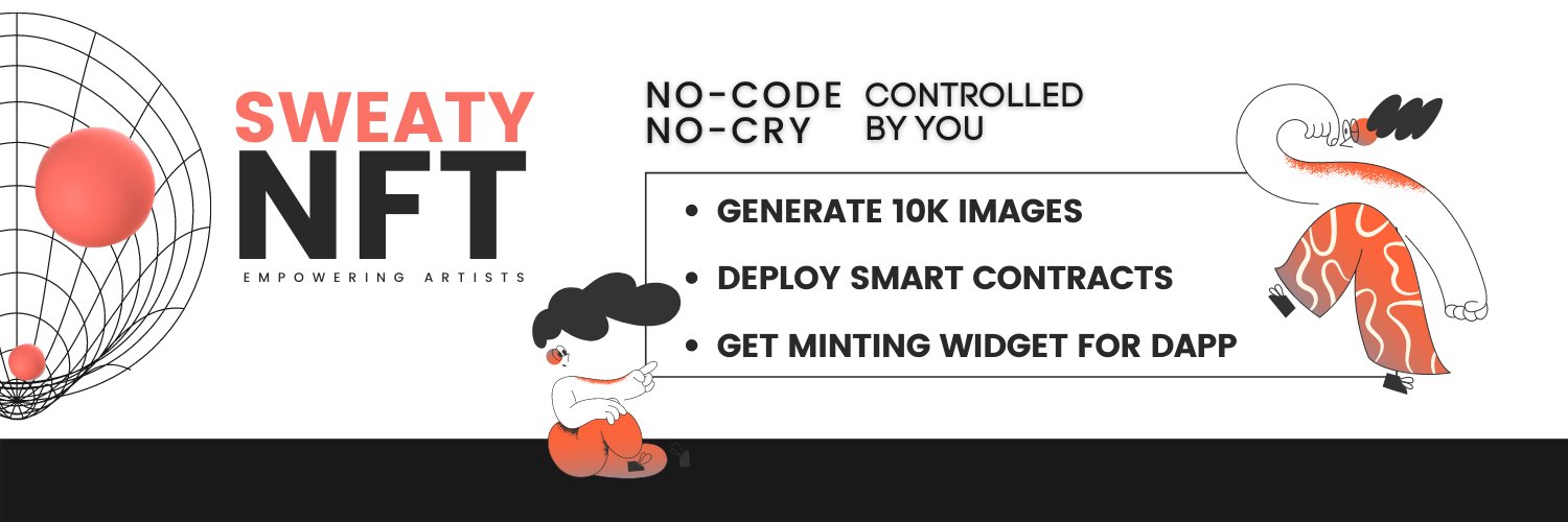 SweatyNFT: Tools for NFT Creators banner